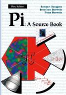 Pi: A Source Book di J. L. Berggren, Jonathan Borwein, Peter Borwein edito da Springer New York