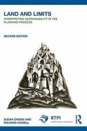 Land and Limits di Susan (University of Cambridge Owens, Richard (Cardiff University Cowell edito da Taylor & Francis Ltd