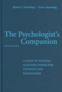 The Psychologist\'s Companion di Robert J. Sternberg, Karin Sternberg edito da Cambridge University Press
