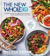 The New Whole30 di Melissa Urban edito da RODALE BOOKS