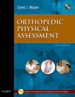 Orthopedic Physical Assessment di David J. Magee edito da Elsevier Health Sciences