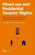 Mixed Use and Residential Tenants' Rights di Peta Dollar, Sarah Thompson-Copsey edito da Taylor & Francis Ltd