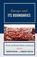 Europe and Its Boundaries di Andrew Davison edito da Lexington Books
