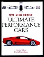 Ultimate Performance Cars di Richard Gunn edito da Motorbooks International