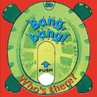 Bang, Bang! Who's There? edito da Barron's Educational Series