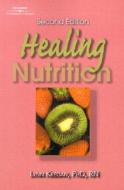 Healing Nutrition di Lynn Keegan edito da DELMAR
