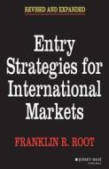 Entry Strategies Intrnl Mrkt 2e P Rev di Root edito da John Wiley & Sons