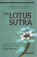 Lotus Sutra di Gene Reeves edito da Wisdom Publications,U.S.