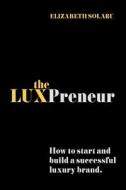 The LUXPreneur