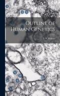 Outline of Human Genetics edito da LIGHTNING SOURCE INC