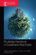 Routledge Handbook Of Sustainable Real Estate edito da Taylor & Francis Ltd