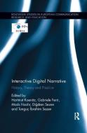 Interactive Digital Narrative edito da Taylor & Francis Ltd