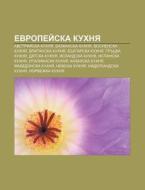 Evropei Ska Kukhnya: Avstrii Ska Kukhnya di Iztochnik Wikipedia edito da Books LLC, Wiki Series