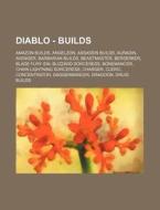 Diablo - Builds: Amazon Builds, Angelzon di Source Wikia edito da Books LLC, Wiki Series