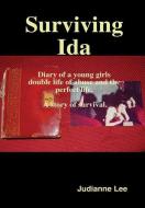 Surviving Ida di Judianne Lee edito da Lulu.com