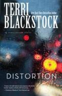 Distortion di Terri Blackstock edito da Thorndike Press