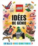 Lego?: Id?es de G?nie di Daniel Lipkowitz edito da SCHOLASTIC CANADA