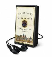 Gutenberg's Apprentice di Alix Christie edito da HarperCollins Publishers