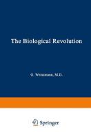 The Biological Revolution edito da Springer US