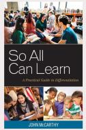 So All Can Learn di John McCarthy edito da Rowman & Littlefield