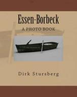 Essen-Borbeck di Dirk Stursberg edito da Createspace
