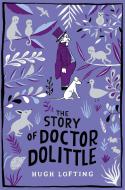 The Story of Doctor Dolittle di Hugh Lofting edito da PAN MACMILLAN