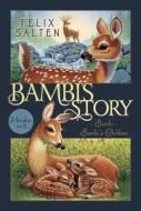 Bambi's Story: Bambi; Bambi's Children di Felix Salten edito da ALADDIN