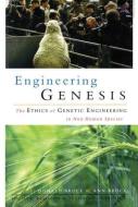Engineering Genesis di Society Religion and Technology Project edito da Taylor & Francis Ltd