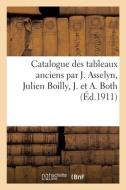CATALOGUE DES TABLEAUX ANCIENS PAR J. AS di COLLECTIF edito da LIGHTNING SOURCE UK LTD