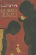 Orthodox Theology in the Twenty-First Century di Kallistos Ware edito da WORLD COUNCIL OF CHURCHES