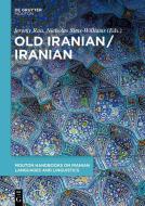 Old Iranian/Iranian edito da de Gruyter Mouton