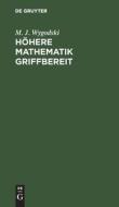 Höhere Mathematik griffbereit di M. J. Wygodski edito da De Gruyter