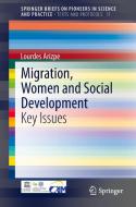Migration, Women and Social Development di Lourdes Arizpe edito da Springer-Verlag GmbH