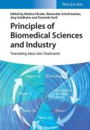 Product Development In The Biomedical Industry di Markus Hinder, Alexander Schuhmacher, Joerg Goldhahn edito da Wiley-vch Verlag Gmbh