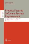 Product Focused Software Process Improvement di F. Bomarius, Komi-Sirvo edito da Springer Berlin Heidelberg