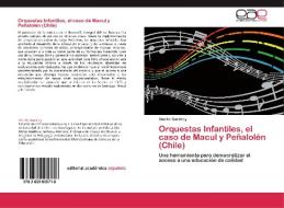 Orquestas Infantiles, el caso de Macul y Peñalolén (Chile) di Giselle Garat Ly edito da EAE