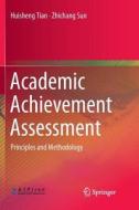 Academic Achievement Assessment di Zhichang Sun, Huisheng Tian edito da Springer Berlin Heidelberg