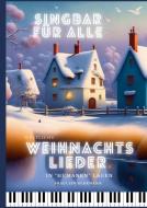 Weltliche Weihnachtslieder di Fräulein Herrmann edito da Books on Demand