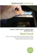 Bank Fraud edito da Alphascript Publishing