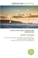 East Cowes edito da Betascript Publishing