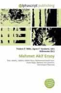 Mehmet Akif Ersoy edito da Betascript Publishing