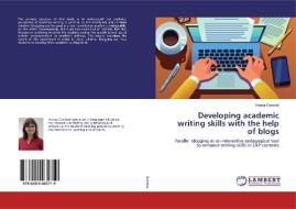Developing academic writing skills with the help of blogs di Viorica Condrat edito da LAP LAMBERT Academic Publishing