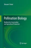 Pollination Biology di Dharam P. Abrol edito da Springer