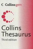 Collins Gem Thesaurus, 3rd Edition di Harpercollins Publishers Ltd edito da COLLINS