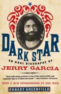 Dark Star di Robert Greenfield edito da It Books
