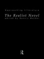 The Realist Novel edito da Taylor & Francis Ltd