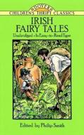 Irish Fairy Tales di Thea Kliros edito da DOVER PUBN INC