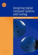 Designing Digital Computer Systems with Verilog di David J. Lilja, Sachin S. Sapatnekar edito da Cambridge University Press