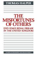The Misfortunes of Others di Thomas Halper edito da Cambridge University Press