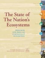 The State of the Nation's Ecosystems di Economic The H. John Heinz III Center for Science edito da Cambridge University Press